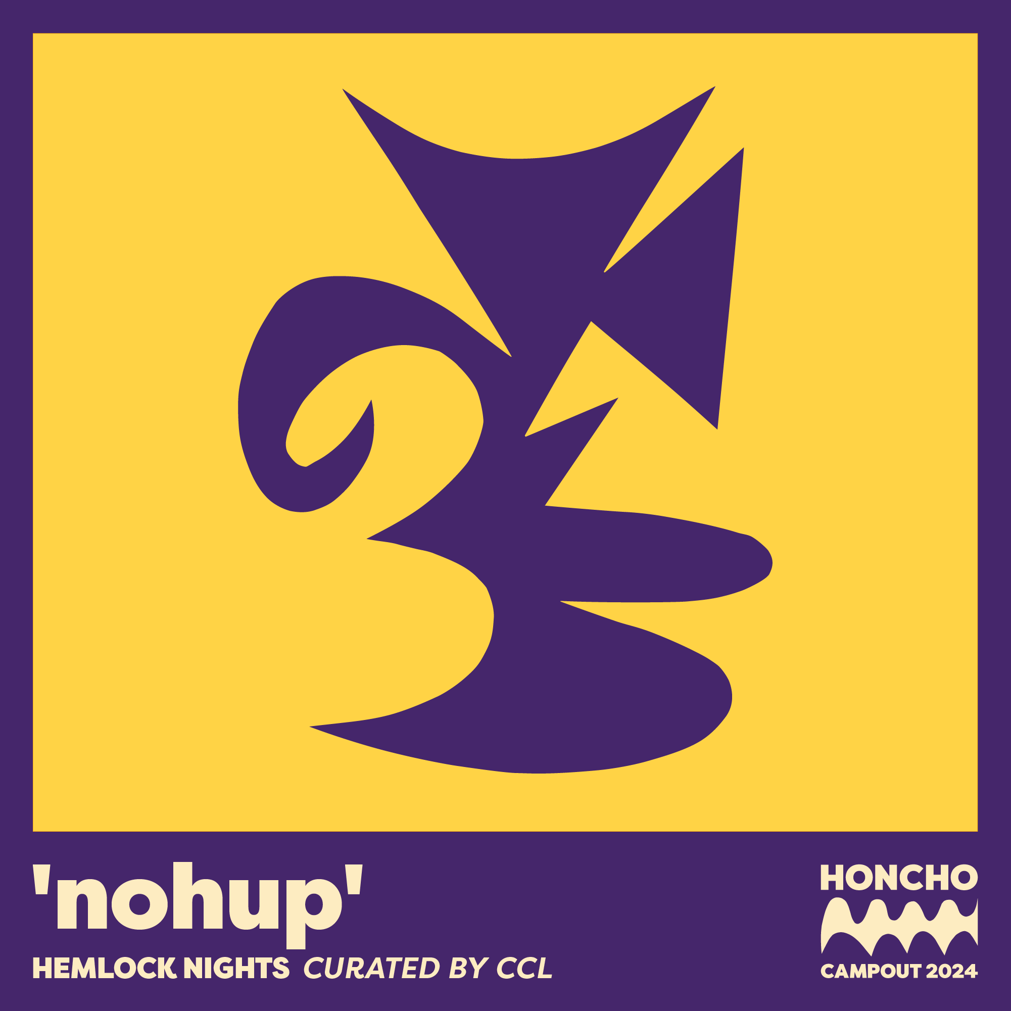 Campout Mix Series: 'nohup'